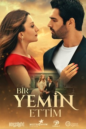 Bir Yemin Ettim | مسلسل لقد أقسمت